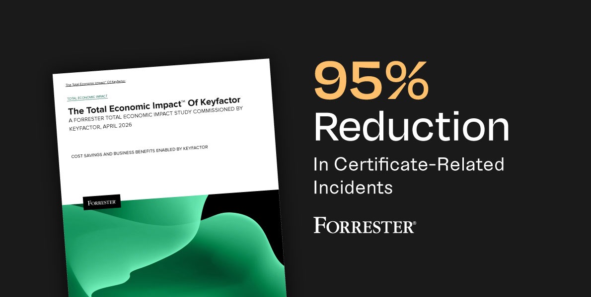 5 Numbers from the Forrester TEI That Should Change How You Think About PKI