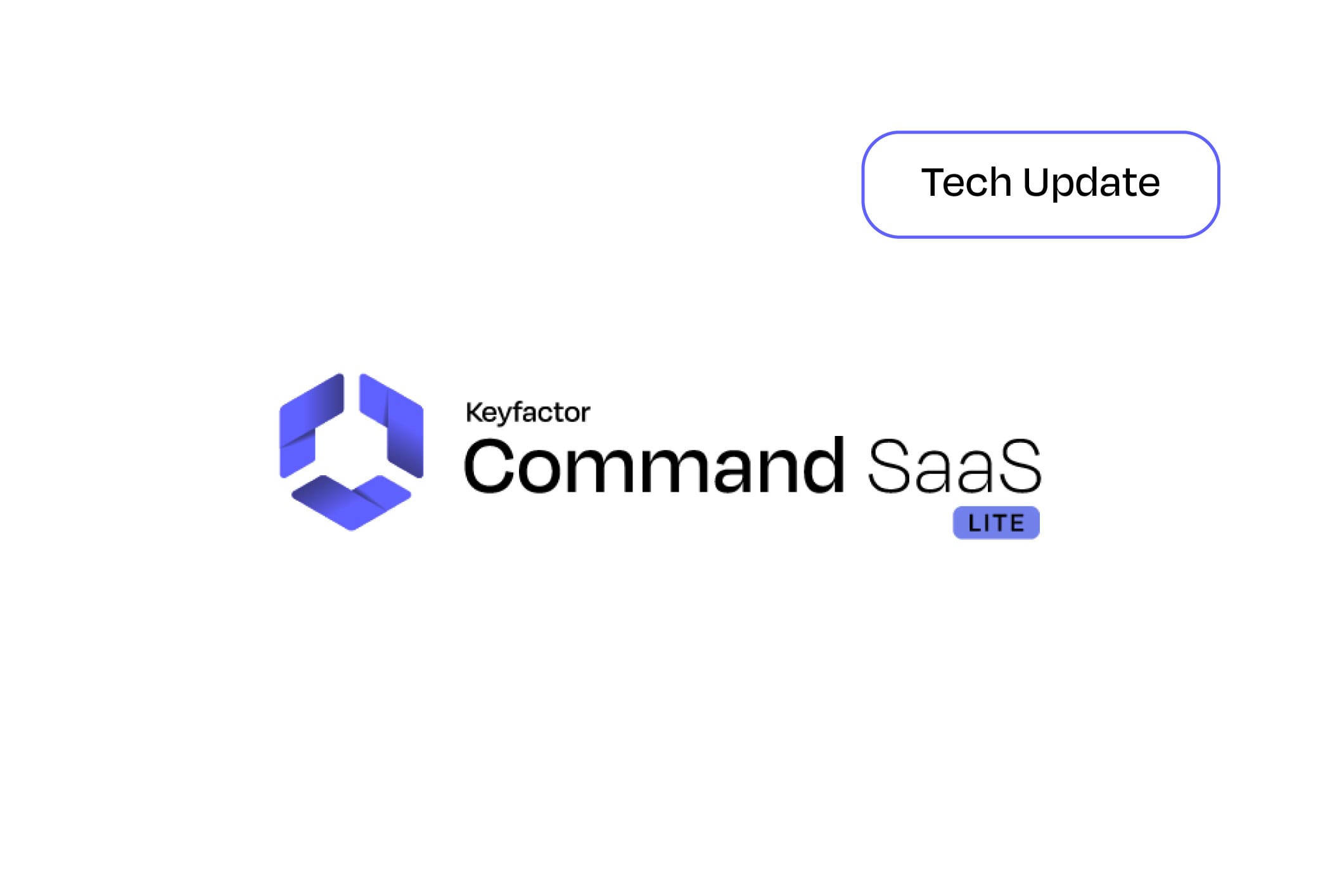 Keyfactor Command SaaS Lite permite a las organizaciones gestionar certificados con facilidad