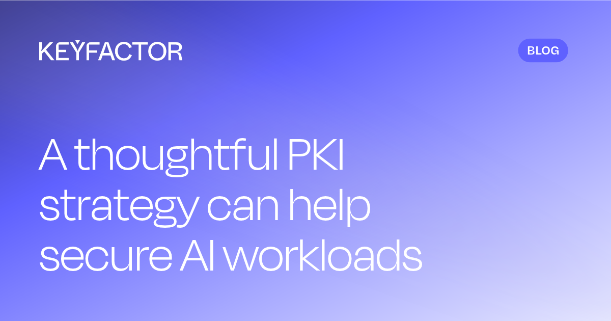 PKI for AI: Building Trust with AWS &amp; Keyfactor