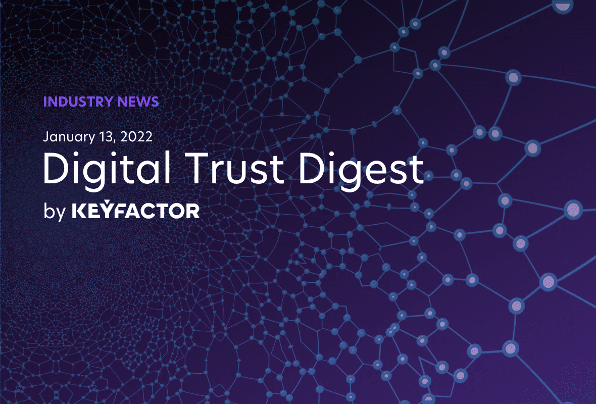 Digital Trust Digest: Die wichtigsten Nachrichten dieser Woche