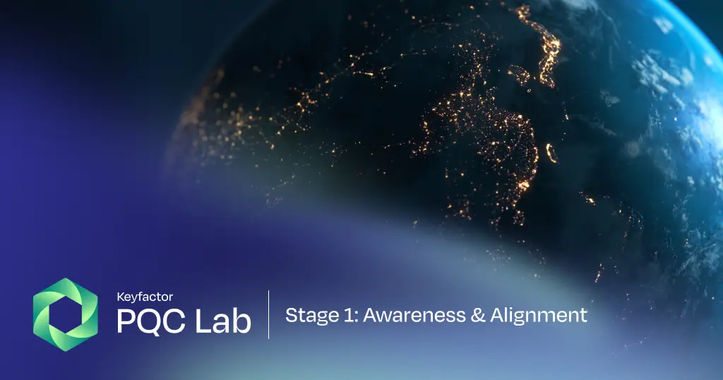 PQC Readiness Stage 1: How Awareness and Alignment Lay the Foundation for PQC Migration
