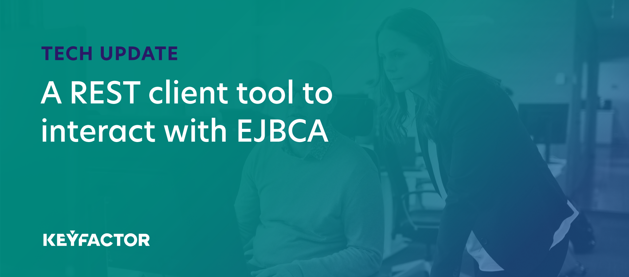 A REST Client Tool to Interact With EJBCA