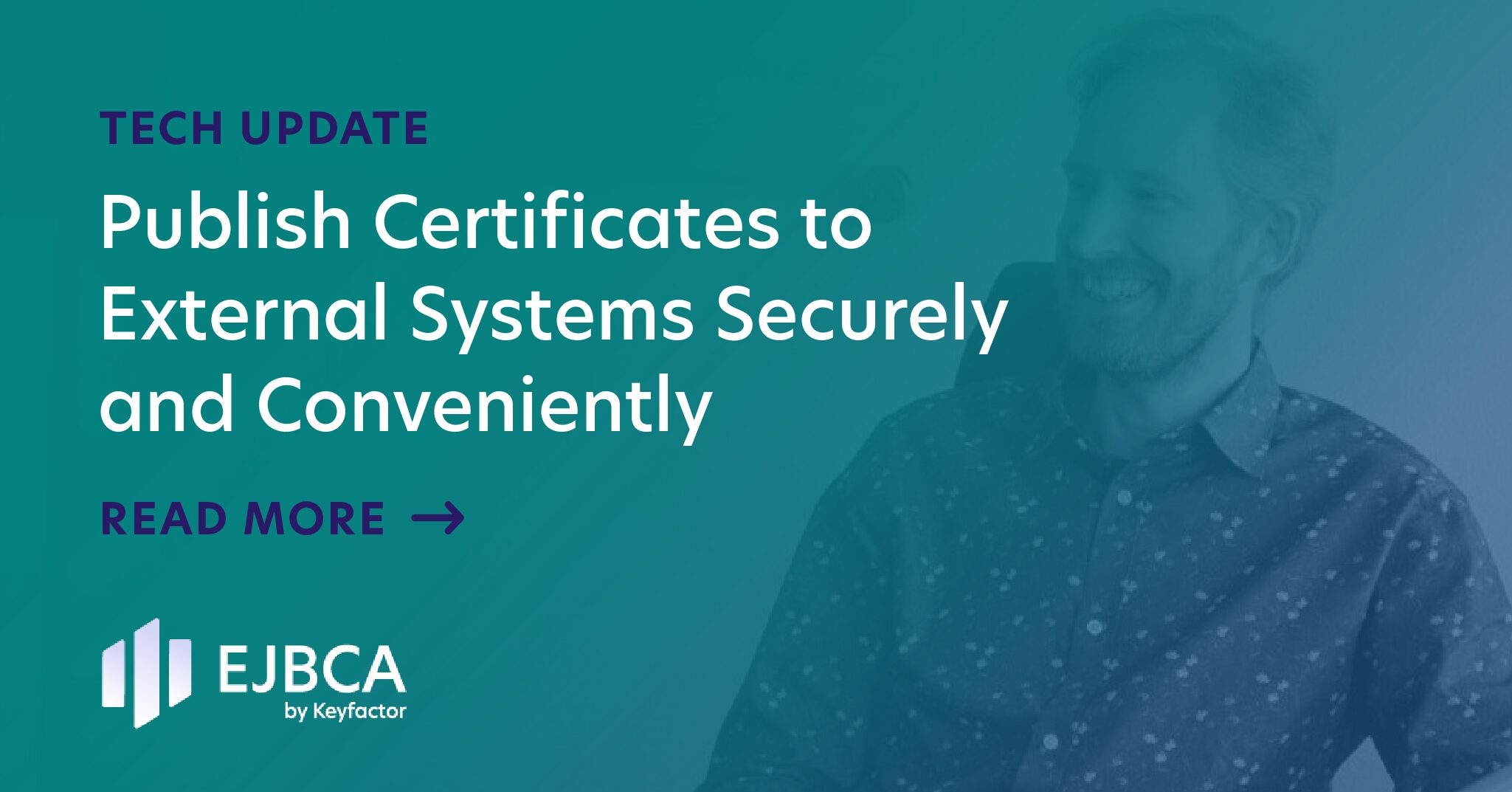 Publish Certificates to External Systems Securely and Conveniently