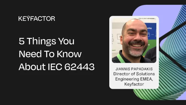 5 cosas que debe saber sobre la norma IEC 62443