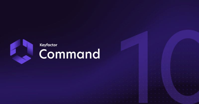 Keyfactor Command 10
