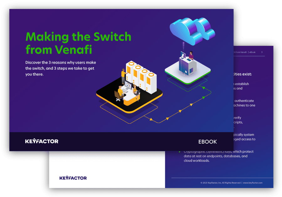 Making the Switch from Venafi