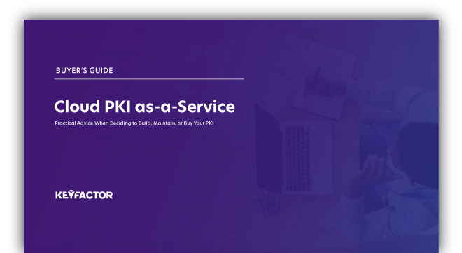 Buyer's Guide for Cloud PKI as-a-Service