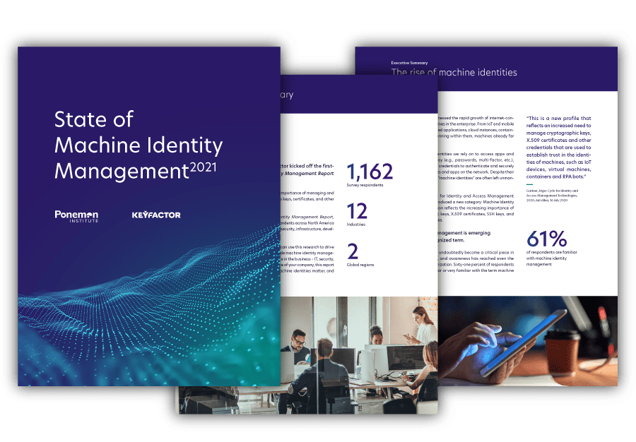 2021 State of Machine Identity Management Report