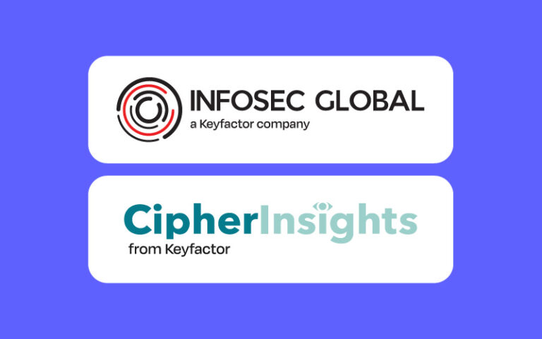 Keyfactor Acquires InfoSec Global and CipherInsights to Lead the Market ...