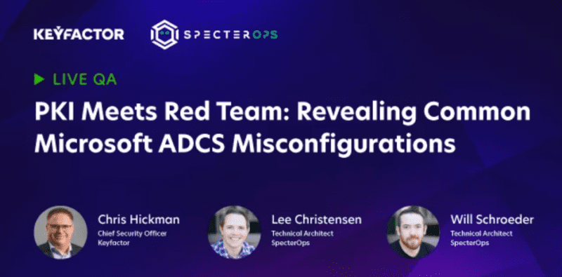 promo banner for Keyfactor and SpecterOps live QA event