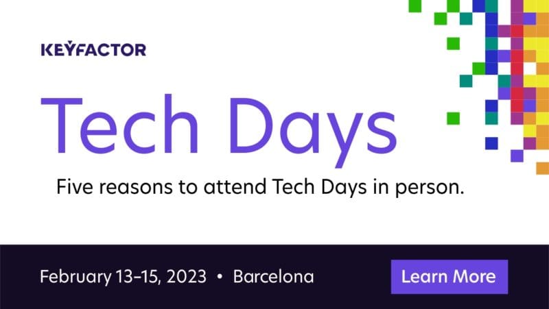 Five Reasons to Attend Tech Days 2023 In Person - Security Boulevard